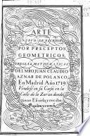 Arte nuevo de escribir por preceptos geometricos y reglas mathematicas