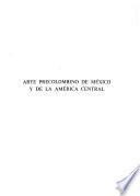 Arte precolombino de México y de la América Central