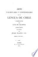 Arte, Vocabulario y Confesionario de la lengua de Chile