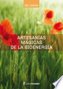 Artesanías mágicas de la bioenergía