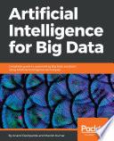 Artificial Intelligence for Big Data