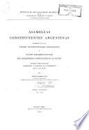 Asambleas constituyentes argentinas, seguidas de los textos constitucionales, legislativos y pactos interprovinciales que organizaron políticamente la nación