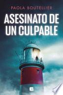 Asesinato de un culpable (Trilogía A ojos de nadie 2)