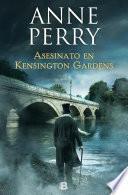 Asesinato en Kensington Gardens (Inspector Thomas Pitt 32)
