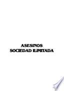 Asesinos sociedad ilimitada