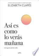 Así es como lo verás mañana