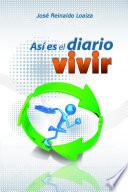 ASÍ ES EL DIARIO VIVIR