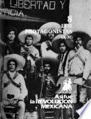 Así fue la Revolución Mexicana