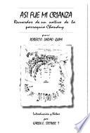 Asi fue me crianza