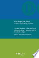 Asistencia letrada, confidencialidad abogado-cliente y proceso penal en la sociedad digital