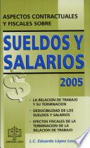 Aspectos contractuales y fiscales sobre sueldos y salarios