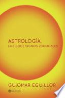 Astrología, los doce signos zodiacales