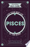 Astrology Self-Care: Pisces