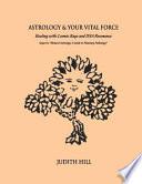 Astrology & Your Vital Force