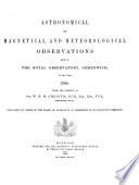 Astronomical and Magnetical and Meteorological Observations Made at the Royal Observatory, Greenwich, in the Year