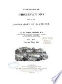 Astronomical Observations Made at the Observatory of Cambridge