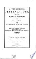 Astronomical observations made at the Royal Observatory at Greenwich