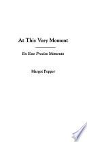 At this Very Moment