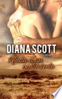 Atada a un sentimiento. Un toque de romance y amor en tu vida.