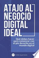 Atajo al Negocio Digital Ideal