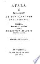 Atala, 6 Los amores de dos salvages en el desierto
