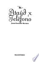 Ataúd x teléfono