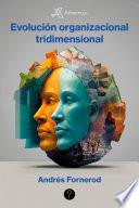 Athernus. Evolución organizacional tridimensional