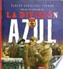 Atlas ilustrado de la División Azul