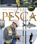 Atlas ilustrado de la pesca