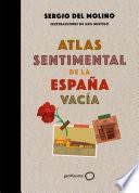 Atlas sentimental de la España vacía