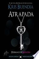 Atrapada