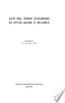 Atti del terzo Congresso di studi arabi e islamici. Ravello, 1-6 settembre 1966