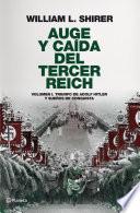 Auge y caída del Tercer Reich, volumen I