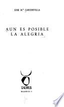 Aún es posible la alegría