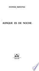 Aunque es de noche