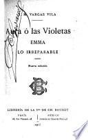 Aura, ó, Las violetas