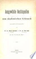 Ausgewählte Rechtsquellen zum akademischen Gebrauch