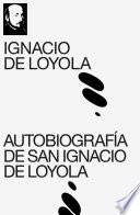 Libro Autobiografía de San Ignacio de Loyola