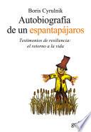 Autobiografia de Un Espantapajaros
