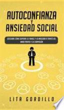 Autoconfianza y ansiedad social