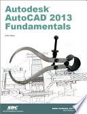 Autodesk AutoCAD 2013 Fundamentals