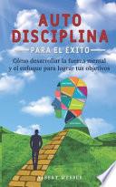 Autodisciplina para el éxito