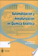 Automatización y miniaturización en química analítica