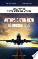 Autopsie d'un déni démocratique