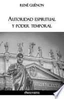 Autoridad espiritual y poder temporal