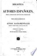 Autos sacramentales desde su origen hasta fines del siglo XVII