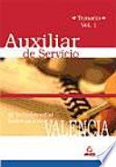 Auxiliar de Servicio de la Universidad Politécnica de Valencia. Temario Volumen I.