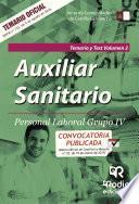 Auxiliar Sanitario. Personal Laboral Grupo IV. Temario y Test Vol. 2. Junta de Comunidades de Castilla La Mancha