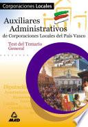 Auxiliares Administrativos de Corporaciones Locales Del Pais Vasco. Test