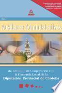 Auxiliares Administrativos Del Instituto de Cooperacion Con la Hacienda Local de la Diputacion Provincial de Cordoba.test Ebook
